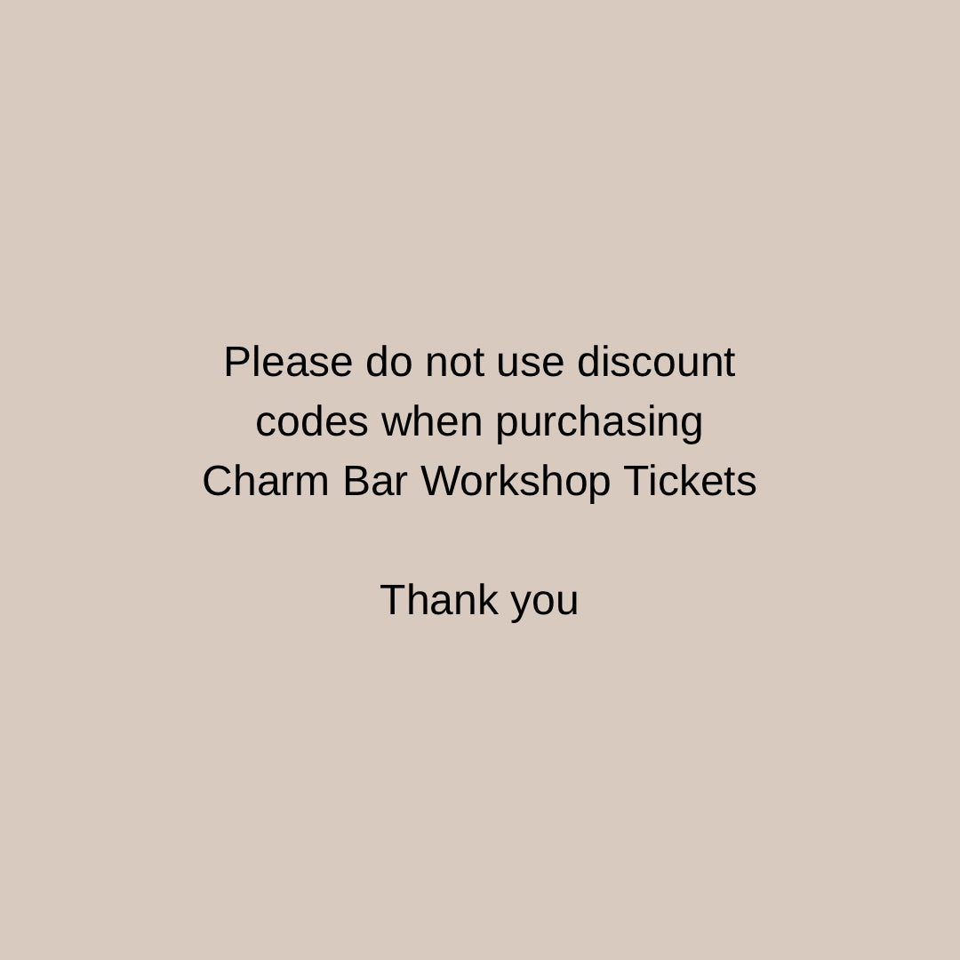 Charm Bar Workshop